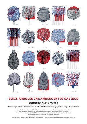 Cartel serie SAI 2022 Árboles Incandescentes Tamaño A1 Taller Digigráfico Madrid. A1 59X89cm.