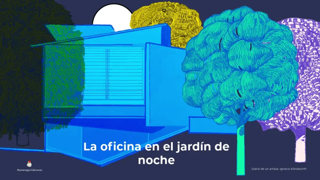 Montenegro Ediciones- Proyectos de impresión Carteles Serie OFJ/2023-5 La oficina en el jardín. 24x32cm.